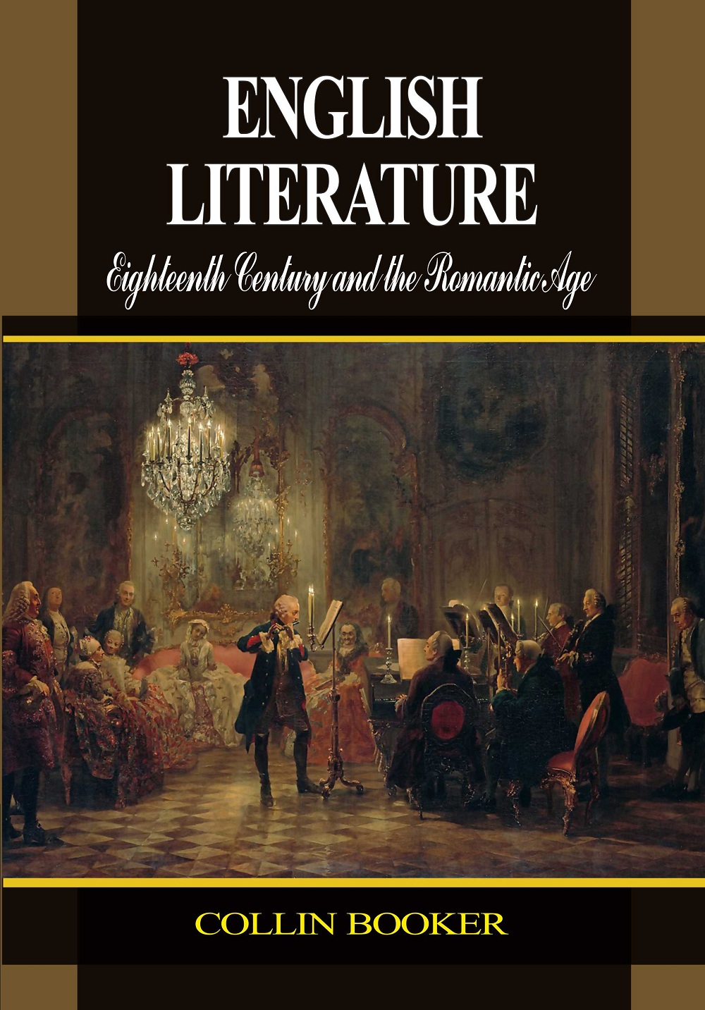 English Literature : Eighteenth Century and the Romantic Age